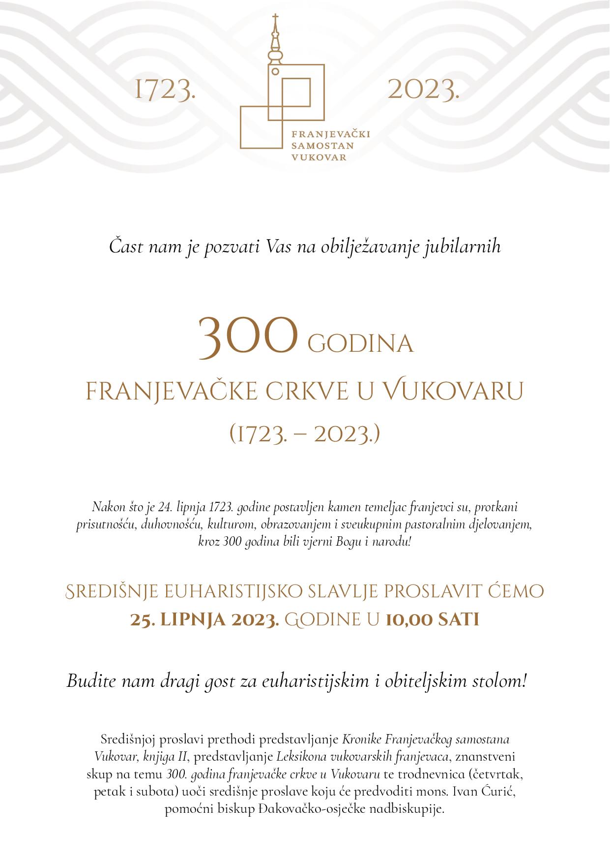 300 godina franjevačke crkve u Vukovaru (1723.-2023.)